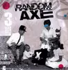 Double LP - Random Axe - Random Axe