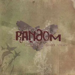 Random - Essays Of Pathetic Moments