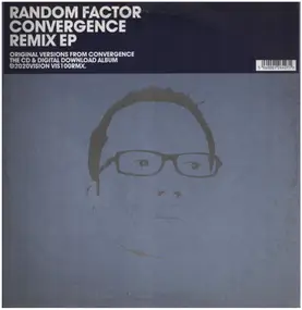 Random Factor - Convergence Remix EP