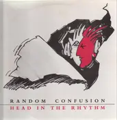 Random Confusion - Head In The Rhythm