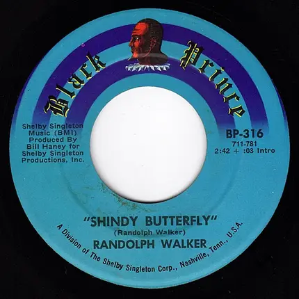 Randolph Walker - Shindy Butterfly / Pride & Soul