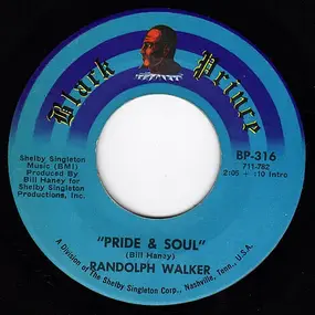 Randolph Walker - Shindy Butterfly / Pride & Soul