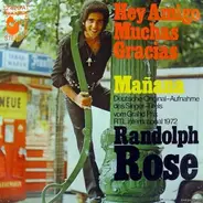 Randolph Rose - Hey Amigo, Muchas Gracias