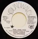 7inch Vinyl Single - Randy Teague And Arkansas - Ride, Jesse, Ride