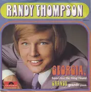 7inch Vinyl Single - Randy Thompson - Georgia