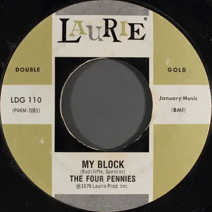 Randy & The Rainbows / The Four Pennies - Denise / My Block