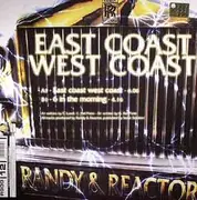 12inch Vinyl Single - Randy & The Reactor - East Coast West Coast