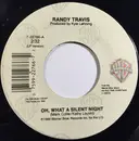 7inch Vinyl Single - Randy Travis - Oh, What A Silent Night