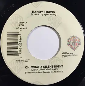 Randy Travis - Oh, What A Silent Night