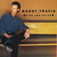 Randy Travis - Rise and Shine
