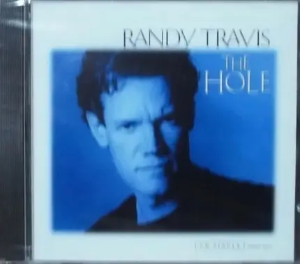 Randy Travis - The Hole