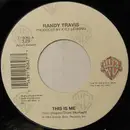 7inch Vinyl Single - Randy Travis - This Is Me