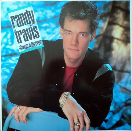 Randy Travis - Always & Forever