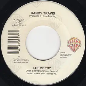 Randy Travis - I'd Surrender All / Let Me Try