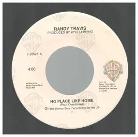 Randy Travis - No Place Like Home