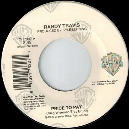 Randy Travis - Price To Pay / I Wish It Would Rain