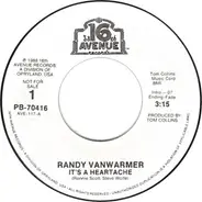 Randy Vanwarmer - It's A Heartache