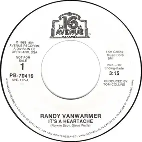 Randy VanWarmer - It's A Heartache