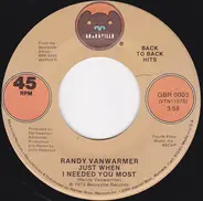 Randy Vanwarmer - Just When I Needed You Most / Gotta Get Out Of Here