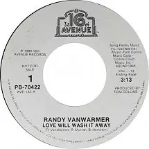 Randy VanWarmer - Love Will Wash It Away