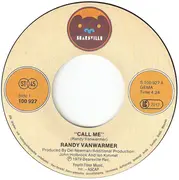 7inch Vinyl Single - Randy Vanwarmer - Call Me