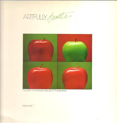 Randy Waldman, Joe Gilman a.o. - Artfully Beatles:The 25th Anniversary Salute To The Beatles Volume 1