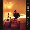 CD - Randy Weeks - Madeline