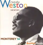 Randy Weston - Monterey '66