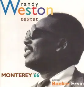 Randy Weston - Monterey '66