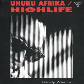 Randy Weston - Uhuru Afrika / Highlife
