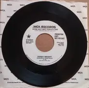 Randy Wright - Gone But Not Forgotten