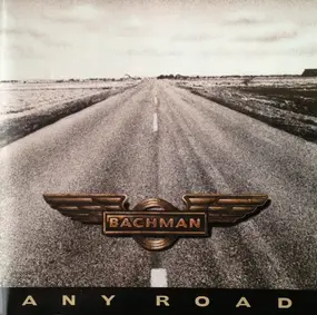 Randy Bachman - Any Road