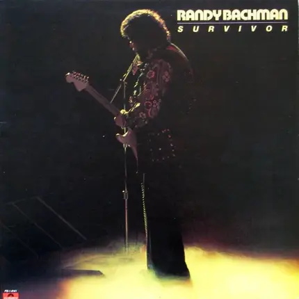 Randy Bachman - Survivor