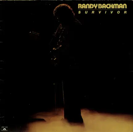 Randy Bachman - Survivor