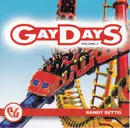 CD - Randy Bettis - Party Groove  - GayDays Vol. 3