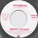 7inch Vinyl Single - Randy Bishop - Daybreak