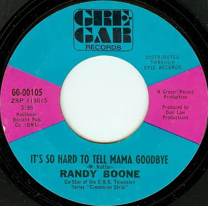 Randy Boone - It's So Hard To Tell Mama Goodbye