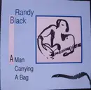 CD - Randy Black - A Man Carrying A Bag