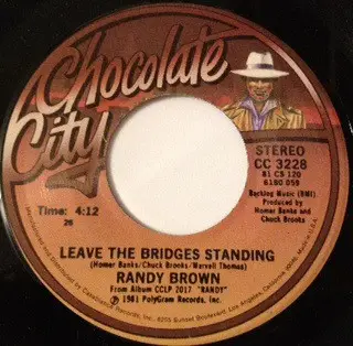Randy Brown - Leave The Bridges Standing / Just To Be With You
