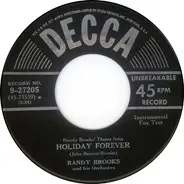 Randy Brooks And His Orchestra - Holiday Forever / More Than You Know