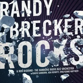 Randy Brecker - Rocks