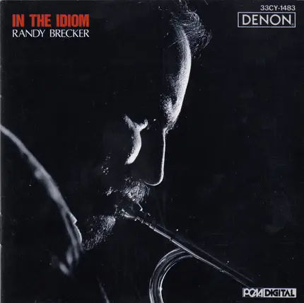 Randy Brecker - In the Idiom