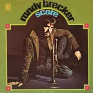 Randy Brecker - Score
