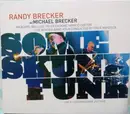 CD - Randy Brecker W/ Michael Brecker − Jim Beard , Will Lee , Peter Erskine , Marcio Doctor + WDR Big B - Some Skunk Funk - Live At Leverkusener Jazztage