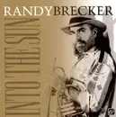 CD - Randy Brecker - Into The Sun