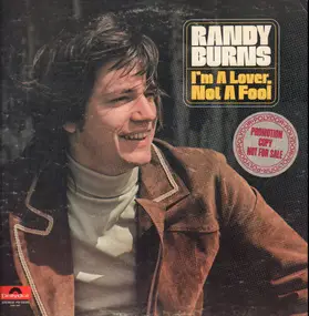 Randy Burns - I'm a Lover Not a Fool