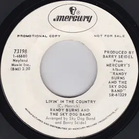 Randy Burns - Livin' In The Country / Seventeen Years On The River