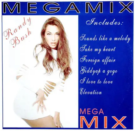 Randy Bush - Megamix
