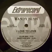 Randy Bush - I Love To Love