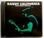 CD - Randy California - Shattered Dreams